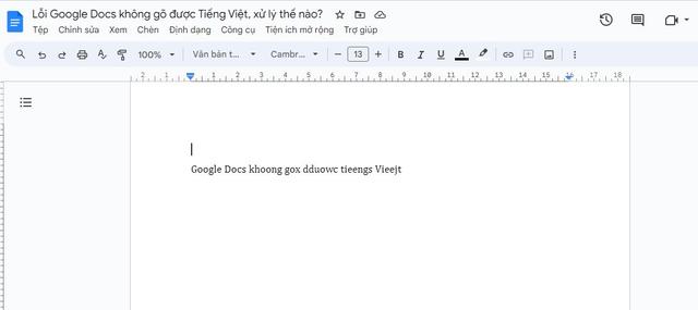 Lỗi Google Docs không gõ được Tiếng Việt, xử lý thế nào?