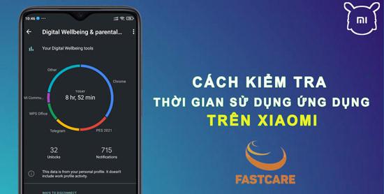 2 Cách xem thời gian sử dụng ứng dụng trên Xiaomi tiện nhất
