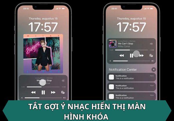 Cách tắt gợi ý nhạc hiển thị màn hình khóa cực đơn giản