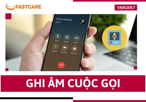Cách ghi âm cuộc gọi đến và đi trên iPhone, Android