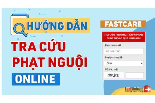 Hướng dẫn kiểm tra phạt nguội đơn giản, nhanh chóng
