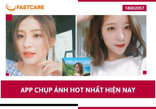 App chụp ảnh hot nhất hiện nay được giới trẻ yêu thích