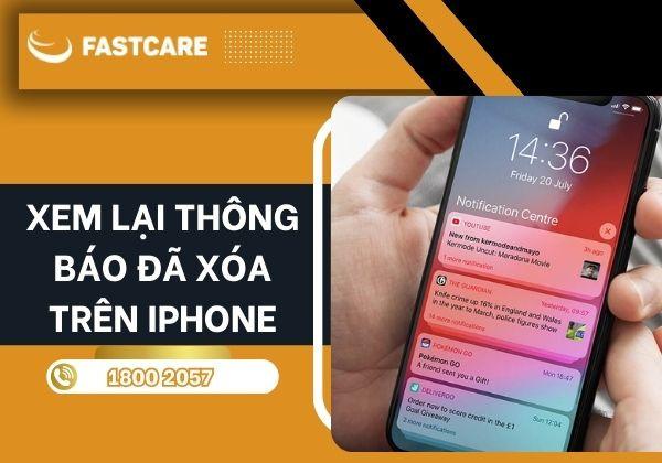 Mách bạn cách xem lại thông báo đã xóa trên iPhone đơn giản!