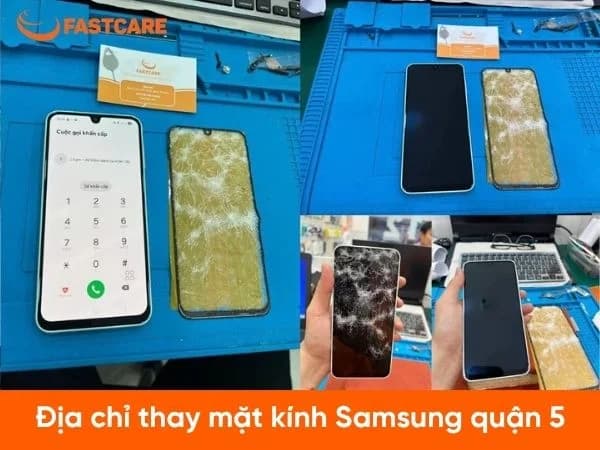 Dịch vụ thay mặt kính Samsung quận 5 ở đâu uy tín?