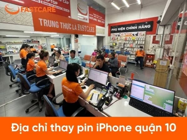 Địa chỉ thay pin iPhone Quận 10 chính hãng, lấy trong ngày