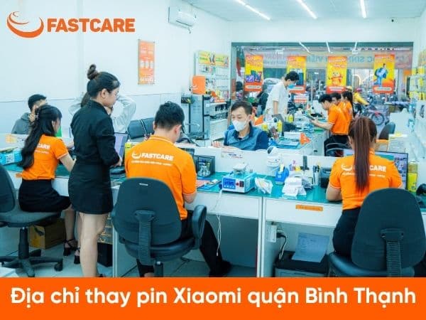 Địa chỉ thay pin Xiaomi Bình Thạnh uy tín, bảo hành dài
