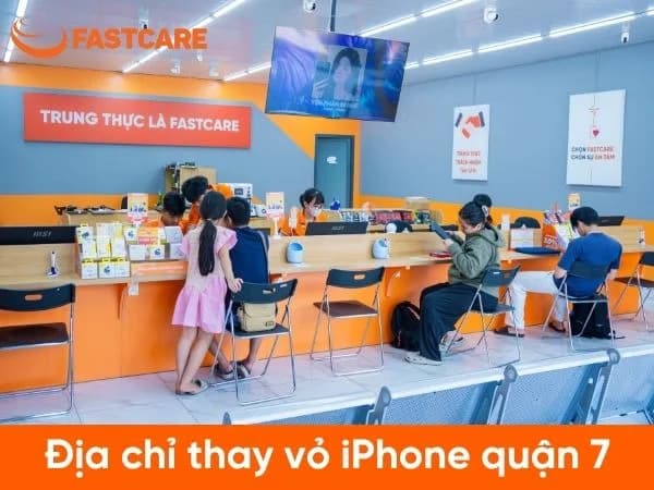 Địa điểm thay vỏ iPhone Quận 7 uy tín, chất lượng