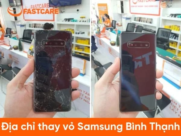 Gợi ý trung tâm thay vỏ Samsung quận Bình Thạnh đẹp và rẻ