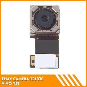 Thay camera trước Vivo Y51