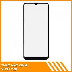 Thay mặt kính Vivo V20
