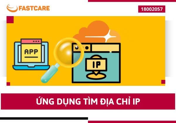 Tìm hiểu cách dùng ứng dụng tìm địa chỉ IP chi tiết nhất Tìm hiểu cách dùng ứng dụng tìm địa chỉ IP chi tiết nhất