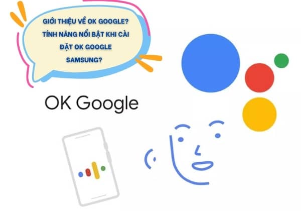 cài đặt Ok Google Samsung cài đặt Ok Google Samsung