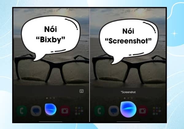 Chụp màn hình Samsung sử dụng trợ lý ảo Bixby 3 Chụp màn hình Samsung sử dụng trợ lý ảo Bixby 3