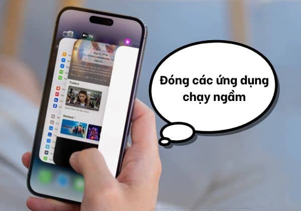 Đóng các ứng dụng chạy ngầm Đóng các ứng dụng chạy ngầm