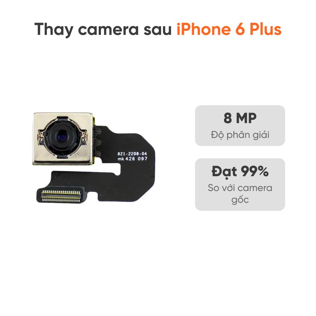 Thay camera sau iPhone 6 Plus