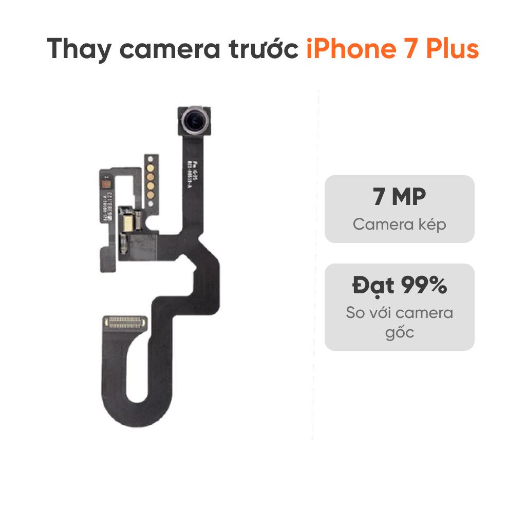 Thay camera trước iPhone 7 Plus