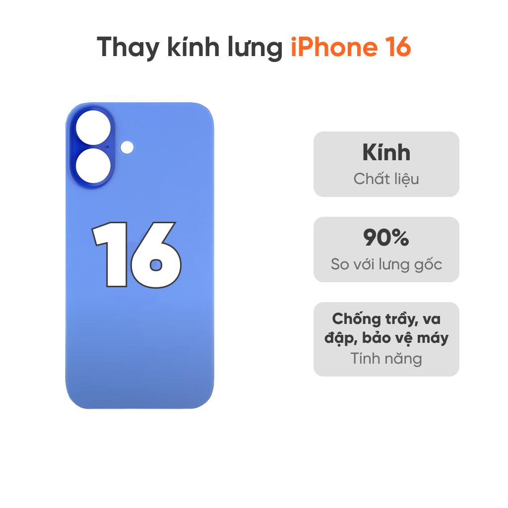 Thay kính lưng iPhone 16