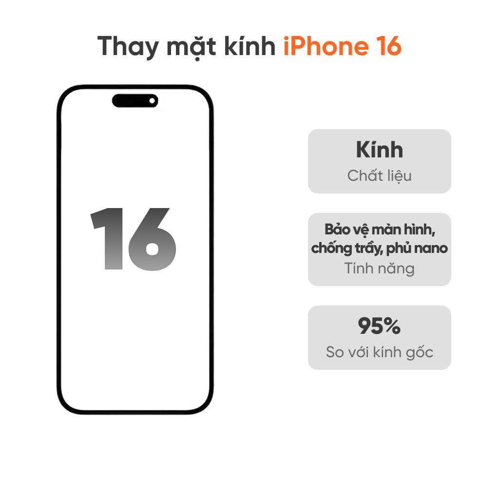 Thay mặt kính iPhone 16