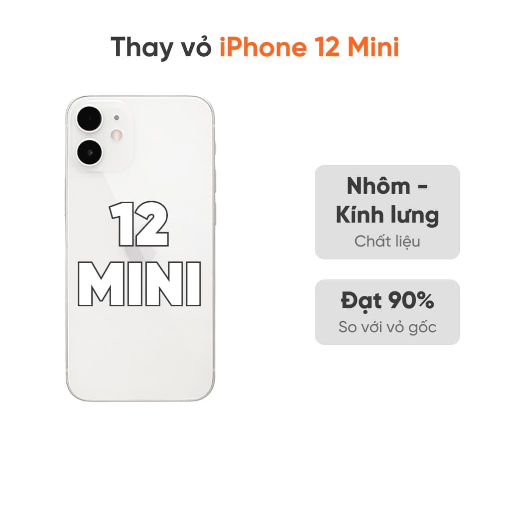 Thay vỏ iPhone 12 Mini