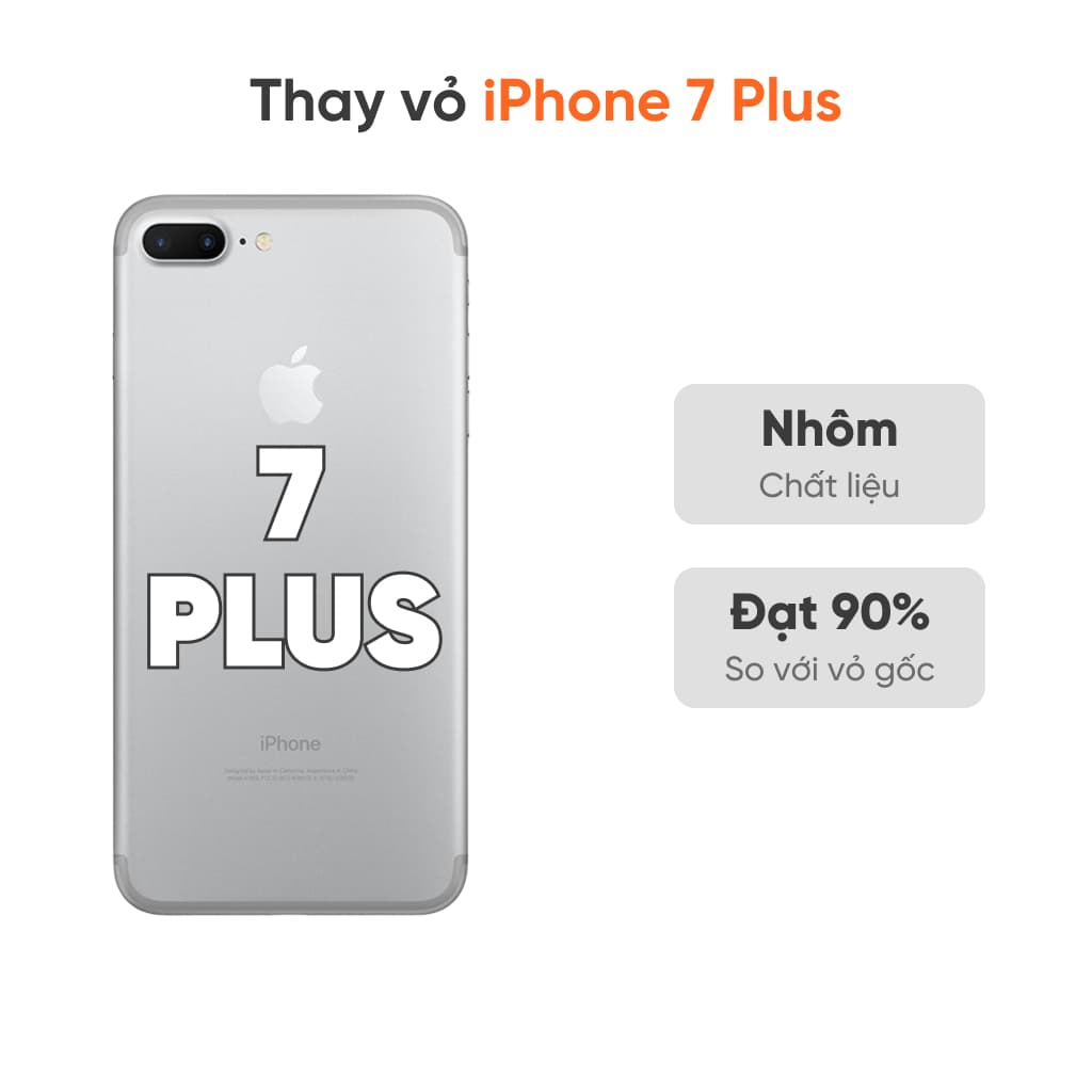 Thay vỏ iPhone 7 Plus