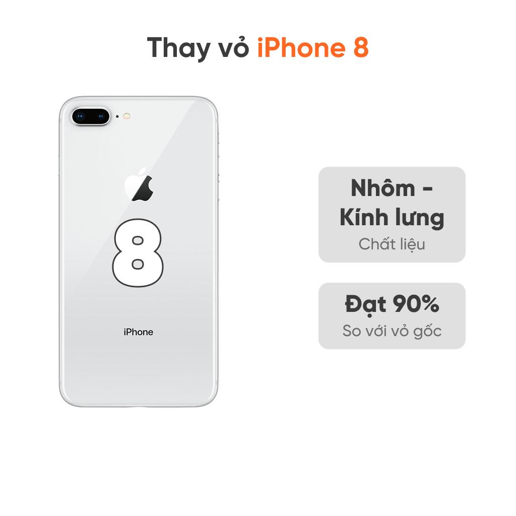 Thay vỏ iPhone 8