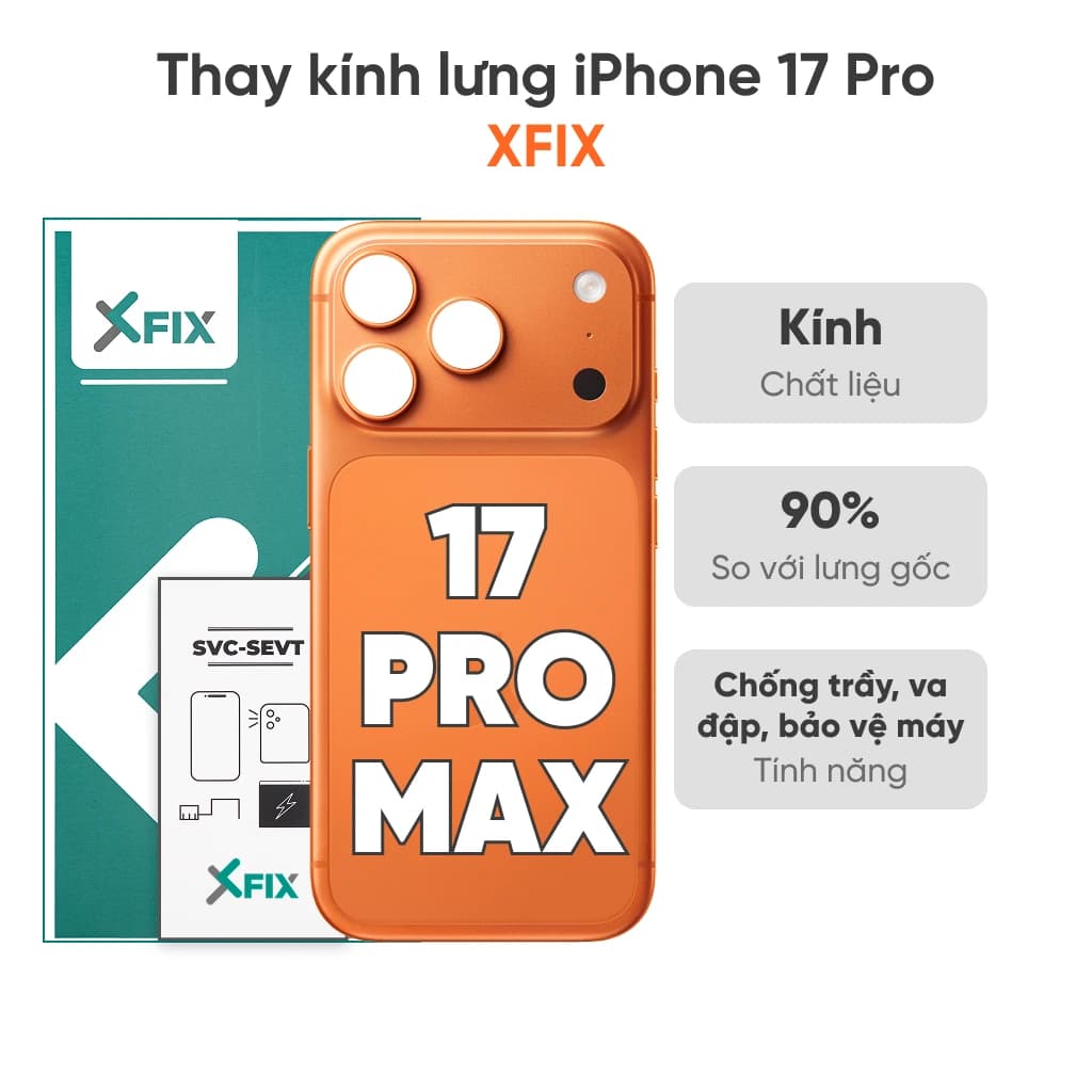 Thay kính lưng iPhone 17 Pro Max